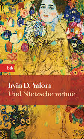 Yalom was born in washington, d.c. Und Nietzsche Weinte Roman Wikipedia