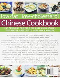 Common foods to lower cholesterol levels are almonds, soybean, flaxseed, onion, avocado, psyllium husk, virgin coconut oil, coriander seeds, fenugreek, garlic, turmeric etc. Low Fat Low Cholesterol Chinese Cookbook 200 Delicious Chinese Far East Asian Recipes For Health Great Taste Long Life Fitness Amazon De Pannell Maggie Fleetwood Jenni Bucher