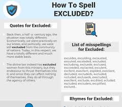 How To Spell Excluded And How To Misspell It Too Spellcheck Net