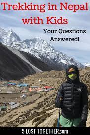 Everything You Need To Know About Trekking In Nepal With Kids Family Adventure Travel Adventure Travel Family Travel Destinations