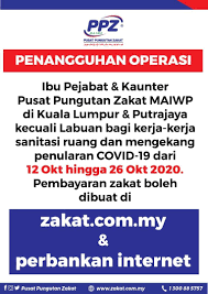 Wilayah persekutuan kuala lumpur) and colloquially referred to as kl, is a federal territory and the capital city of malaysia. Makluman Penangguhan Operasi Ppz Pusat Pungutan Zakat Facebook