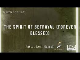 The Spirit of Betrayal (Forever Blessed)