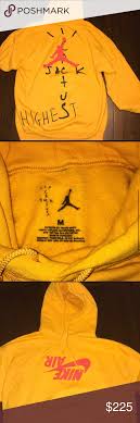 Travis scott x nike highest in the room cactus jack yellow hoodie size m newtop rated seller. Travis Scott X Jordan Cactus Jack Highest Hoodie Sweatshirt Shirt Jordan Shirts Hoodies