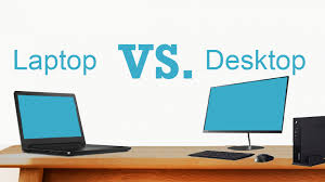 Laptop Vs Desktop Which Is Best For You And Your Employees