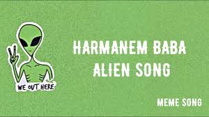 Harmanem Baba Viral Alien Turkish Song Lyrics Lyrical Video1080p Youtube