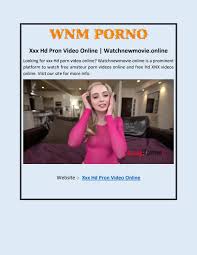 Xxx Hd Pron Video Online | Watchnewmovie.online by watchnewmovie - Issuu
