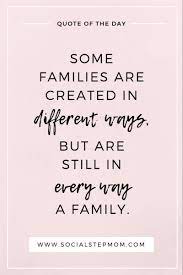 Step Family Blended Family Quotes Family Day Quotes Step Family Quotes