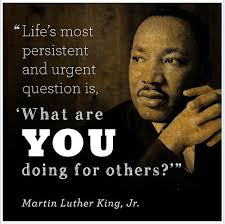 Life S Most Persistent And Urgent Question Is What Are You Doing For Others Martin Luther King Jr Inspirational Words Inspirational Quotes Life Quotes