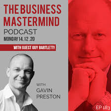 Guy Bartlett Interviewed For Business Mastermind Podcast