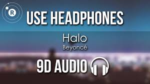 Beyonce Halo 9d Audio Youtube Click to listen to beyonce on spotify beyonce halo 9d audio