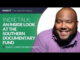 An Inside Look at the Southern Documentary Fund