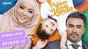 Update pujaan hati kanda raya. Highlight Episod 15 Pujaan Hati Kanda Youtube