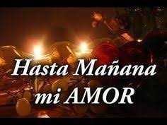Hasta Manana Mi Cielo Flirting Quotes For Him Flirting Quotes Flirting Messages