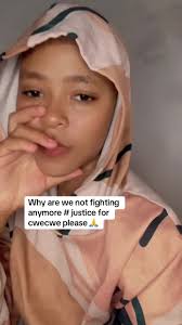 Justice for Cwe Cwe What Happened to Cwecwe