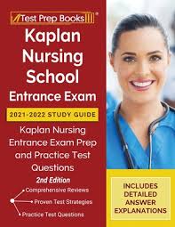 The newly accepted 2021 kaplan leadership scholars are the kaplan educational foundation was founded by kaplan, inc., a global leader in education and career services. Kaplan Nursing School Entrance Exam 2021 2022 Study Guide Kaplan Nursing Entrance Exam Prep And Practice Test Questions 2nd Edition Paperback Politics And Prose Bookstore