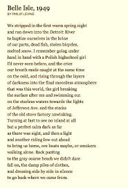 My Idol Philip Levine And A Poem That Changed My Artistic Life Inspirational Words You Poem Words