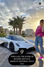 9 Times Alex The Supercar Blondie Left Us In Absolute Motoring Awe In 2020 In 2020 Super Cars Molsheim Aston Martin