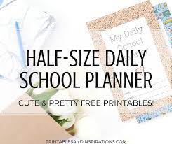 One simple option is to allow the back pages to be blank for notes or to print the lined notes pages on the back of all the pages. 2020 2021 Half Size Daily School Planner Free Printable Printables And Inspirations