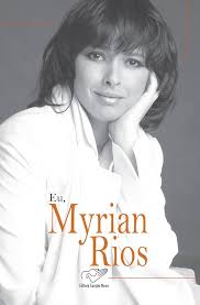 Eu, Myrian Rios (Portuguese Edition)