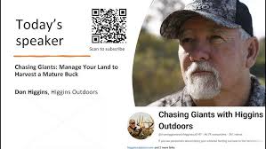 Managing Your Land to Harvest a Mature Buck with Don Higgins from Chasing  Giants- Episode 26