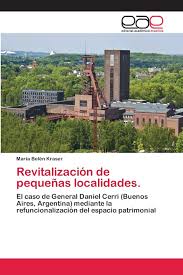 En 1980 grabó su primer disco, de inclinaciones. Revitalizacion De Pequenas Localidades El Caso De General Daniel Cerri Buenos Aires Argentina Mediante La Refuncionalizacion Del Espacio Patrimonial Spanish Edition Kraser Maria Belen 9783659008184 Amazon Com Books
