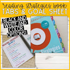 This book is set up to be a learning tool and planning tool for teachers. Reading Strategies Book Tabs Goal Sheet By Elementary In The Mitten