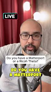 We use the Ricoh Theta for 360 photography instead of Matterport due to its  cost-effectiveness and versatility. Matterport is pricey and limited to its  own platform, whereas the Ricoh works with ...