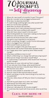 70 Journal Prompts For Self Discovery Free Pdf In 2020 Journal Prompts Self Discovery When Youre Feeling Down