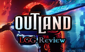 Outland Review | LGG