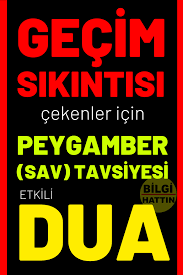 Gecim Sikintisi Cekenlere Peygamber Tavsiyesi Bir Dua Islam Allah Dua