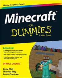 Minecraft wurde schon von einigen experten als ideales spiel betitelt um programmieren zu lernen. Minecraft For Dummies By Jesse Stay Thomas Stay Jacob Cordeiro Nook Book Ebook Barnes Noble