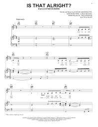 Lady Gaga Is That Alright From A Star Is Born Sheet Music Notes Chords Score Download Printable Pdf Sheet Music Sheet Music Notes A Star Is Born