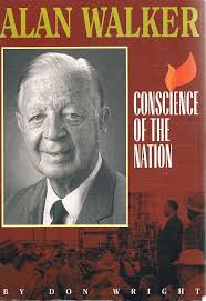 Alan Walker. Conscience Of The Nation Wright Don