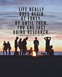 Life Really Does Begin At Forty Up Until Then You Are Just Doing Research Carl Jung Quotes Motivational Picture Quotes Psychology Quotes Carl Jung Quotes