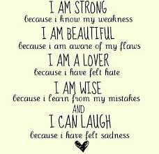 If they like me the way i am, good & if they don't, it's their loss. Covenanthouseto On Twitter I Am Strong Because I Know My Weakness Quote Motivationalquotes Https T I Am Strong Quotes Strong Quotes Im Beautiful Quotes