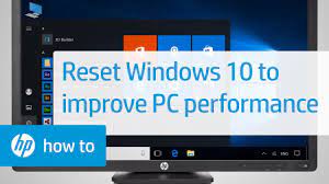 Bad computer habits also contribute to computer slowness. Resetting Windows 10 To Increase Computer Performance Hp Computers Hp Youtube