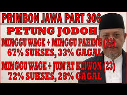 Check spelling or type a new query. Minggu Wage Minggu Pahing 67 Sukses 33 Gagal Minggu Wage Jum At Kliwon 72 Sukses 28 Gagal Youtube