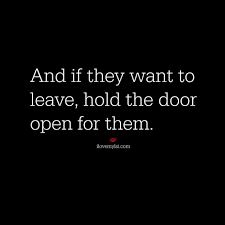 Hold The Door Open I Love My Lsi My Life Quotes Inspirational Quotes Quotes To Live By