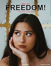 Freedom! (Video 2019)