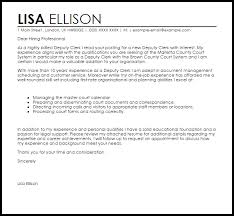 See our full selection of cover letter examples for every career: Cover Letter Court Clerk Sample Cover Letter
