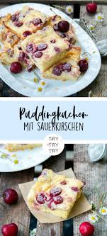 Den saft mit der speisestärke glattrühren und in einem topf aufkochen. Puddingkuchen Mit Kirschen Pudding Kuchen Rezept Becherkuchen Rezepte