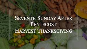 A harvest festival is an annual celebration that occurs around the time of the main harvest of a given region. Seventh Sunday After Pentecost Harvest Thanksgiving July 19 2020 Youtube