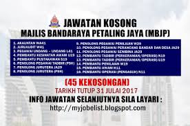 Untuk maklumat penuh iklan dan permohonan secara online anda hanya perlu klik : Jawatan Kosong Di Majlis Bandaraya Petaling Jaya Mbpj 31 Julai 2017 Jawatan Kosong Kerajaan Terkini Di Majlis Bandaraya Pe Iklan Jawatan Kosong Petal