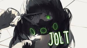 Jolt — may refer to: Nightcore Jolt Lyrics Youtube