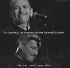 5,769 likes · 33 talking about this. 12 Djordje Balasevic Ideas Beast Quotes Quotes Serbian Quotes