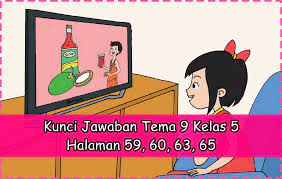 Berikut ini adalah pembahasan dan kunci jawaban matematika kelas 9 semester 1 halaman 55, 56. Kunci Jawaban Buku Tematik Tema 9 Kelas 5 Subtema 2 Halaman 59 60 63 65 Administrasi Ngajar