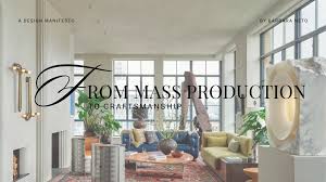 From Mass Production to Craftsmanship: Why We Need to Bring Back Quality  Furniture