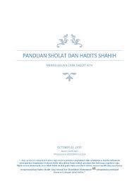 Ada juga lho hadits tentang sholat. Panduan Evaluasi Sholat Dan Hadits Shahih Mengevaluasi Cara Sholat