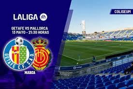 Getafe Vs Mallorca