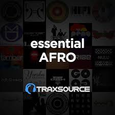Essential Afro House Tracks Releases On Traxsource
